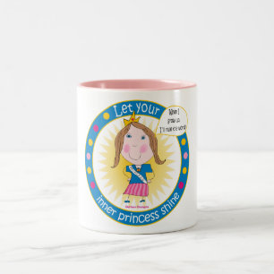 Let your inner princess shine Mug