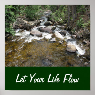 Let Your Life Flow Poster