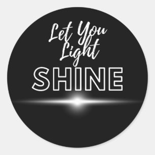 Let Your Light Shine Beam Classic Round Sticker