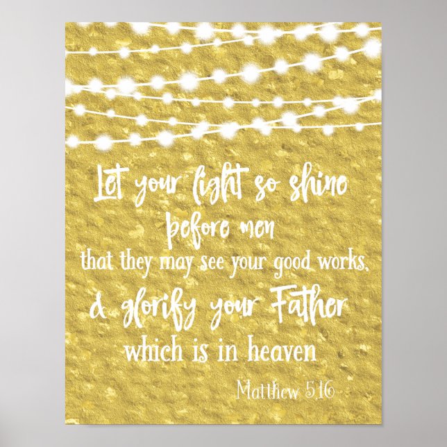 Let Your Light Shine Before Men Bible Verse Poster (Front)