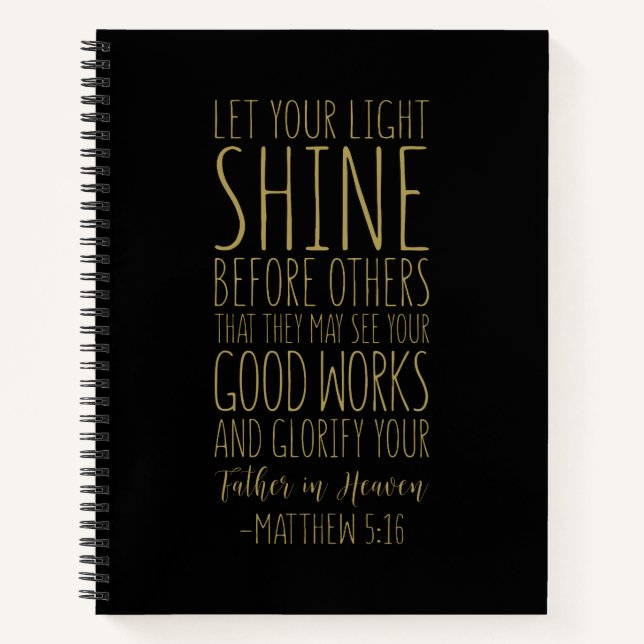 Let Your Light Shine Before Others, Matthew 5:16 Notebook (Front)