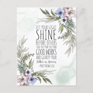 Let Your Light Shine Before Others, Matthew 5:16 Postcard