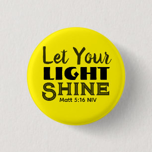 Let Your Light Shine Bible Verse Yellow Cute 3 Cm Round Badge