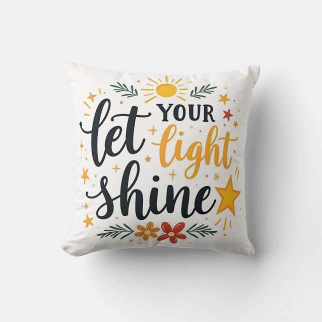 Let Your Light Shine | Colourful Faith-Based  Cushion (Front)