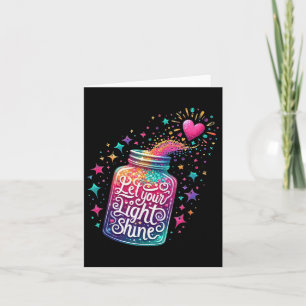 Let Your Light Shine Colourful Stars Heart  Card