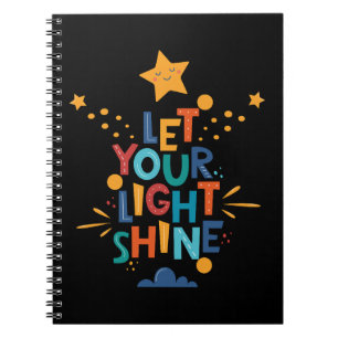 Let Your Light Shine Inspiration Notebook