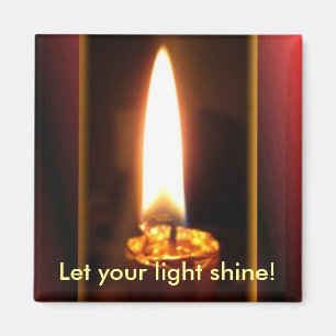 Let your light shine! magnet