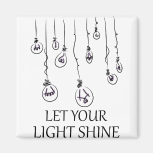 let your light shine magnet