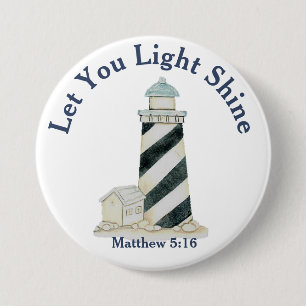 Let Your Light Shine Matthew 5:16 7.5 Cm Round Badge