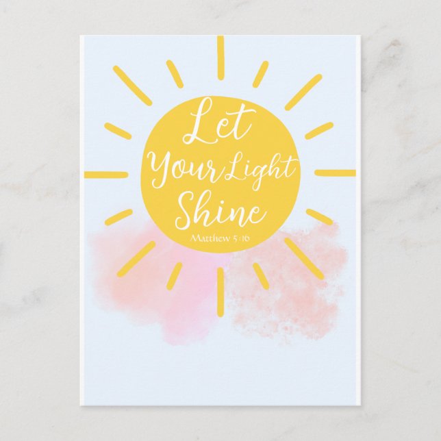 Let Your Light Shine - Matthew 5:16 Bible Verse  Postcard (Front)