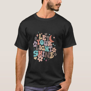 Let Your Light Shine Matthew 5 16 Bible Verse T-Shirt