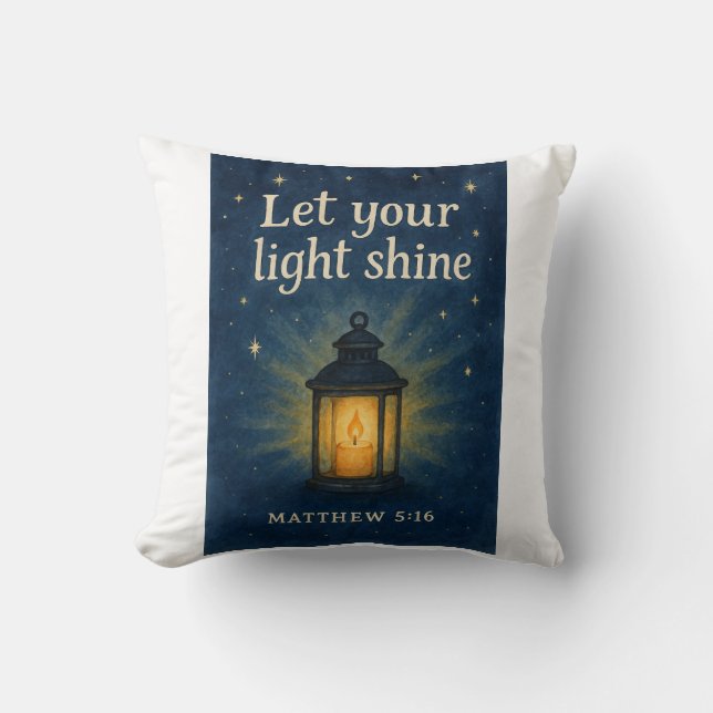 Let Your Light Shine – Matthew 5:16 Cushion (Front)