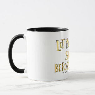 Let Your Light Shine Mug