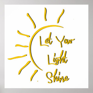 Let your light shine poster
