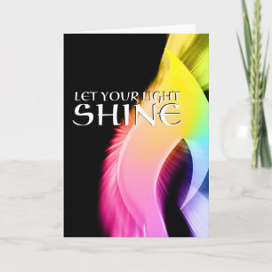 let your light shine : rainbow burst card
