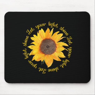 Let Your Light Shine Sunflower Bible Motivation Ch Mouse Pad