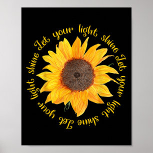 Let Your Light Shine Sunflower Bible Motivation Ch Poster