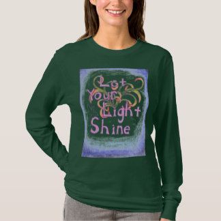 Let your Light Shine T-Shirt