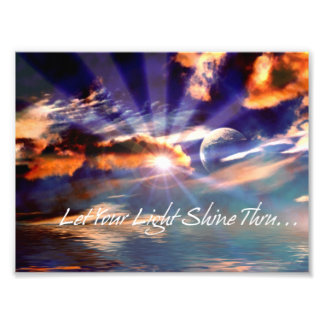 Let Your Light Shine Thru Art Photo Print