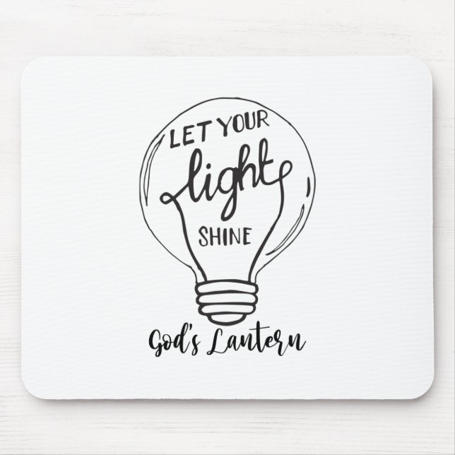 Let Your Light Shine with God's Lanterns Mouse Pad (Front)