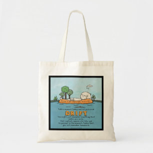 Let Your Mind Drift Tote Bag