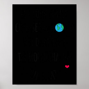 Let Your Smile Change The World Sitive Quote Poster