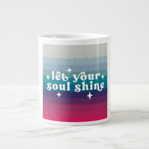 Let Your Soul Shine Large Coffee Mug