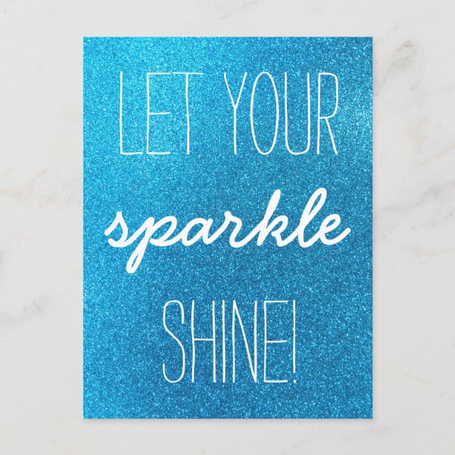 Let Your Sparkle Shine Blue Glitter Postcard (Front)