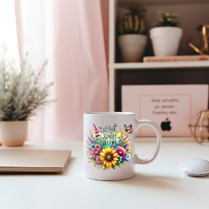 Let Your Spirit Bloom Coffee Mug