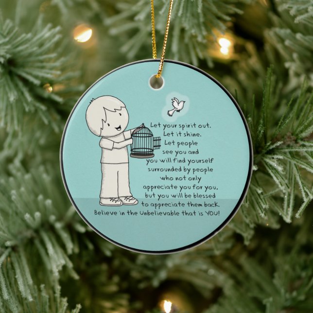 Let Your Spirit Out Ceramic Ornament (Tree)