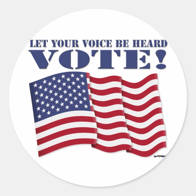 LET YOUR VOICE BE HEARD VOTE! CLASSIC ROUND STICKER (Front)
