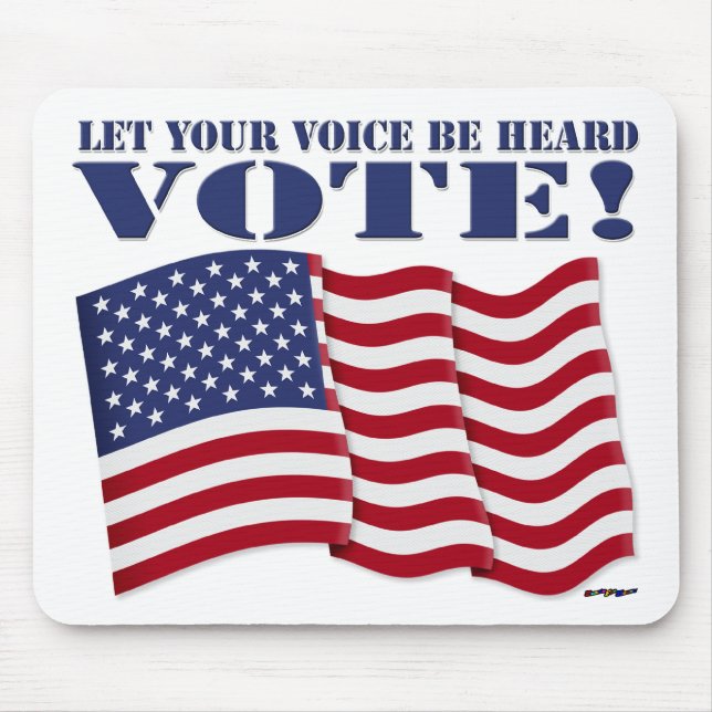 LET YOUR VOICE BE HEARD VOTE! MOUSE PAD (Front)