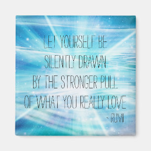 Let Yourself Be Drawn Magnet