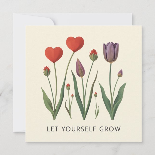 Let Yourself Grow Floral Heart Tulips Art Card (Front)