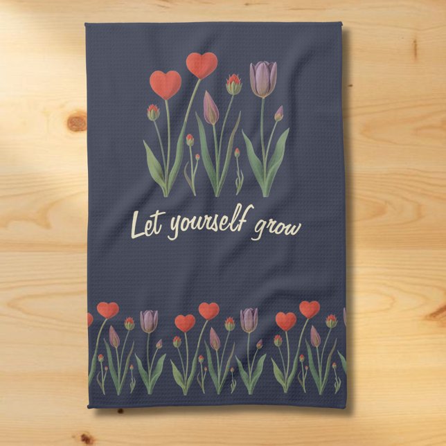 Let Yourself Grow Floral Heart Tulips Art Tea Towel (Creator Uploaded)