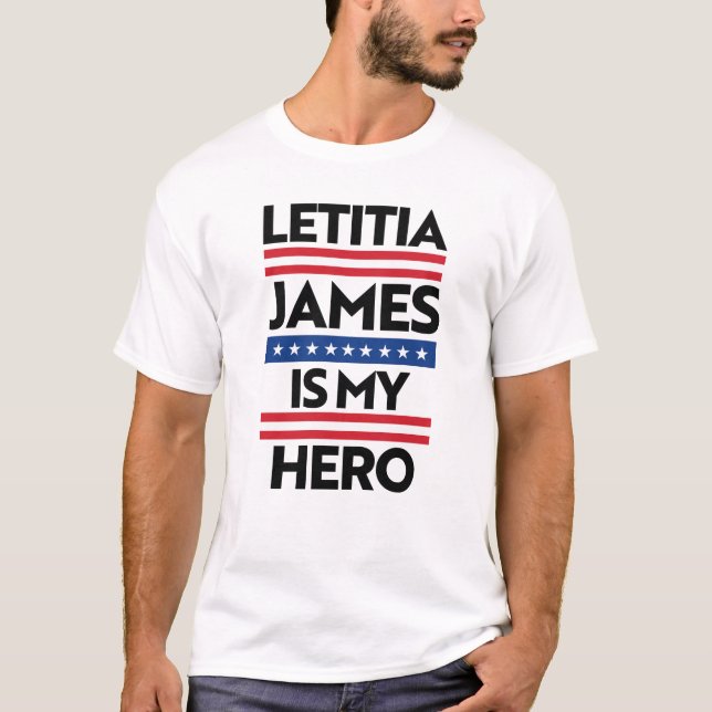 Letitia James is my Hero T-Shirt (Front)