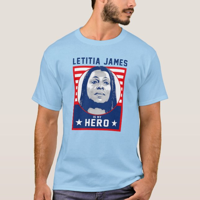 Letitia James is my Hero T-Shirt (Front)