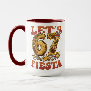Lets 67 Fiesta Funny Cinco De Mayo Taco Nacho Meme Mug