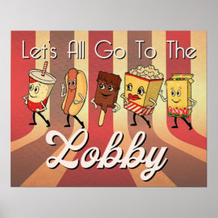 LETS ALL GO TO THE LOBBY POSTER