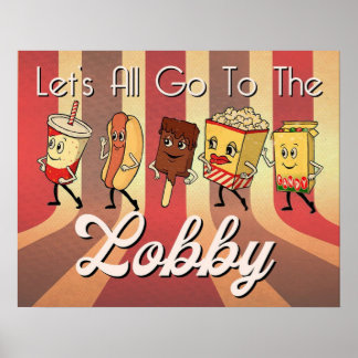 LETS ALL GO TO THE LOBBY POSTER
