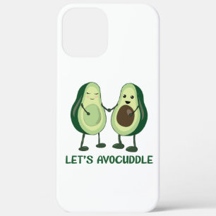 Let's Avocuddle - Funny Avocado Pun iPhone 12 Pro Max Case