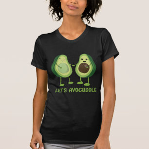 Let's Avocuddle - Funny Avocado Pun T-Shirt