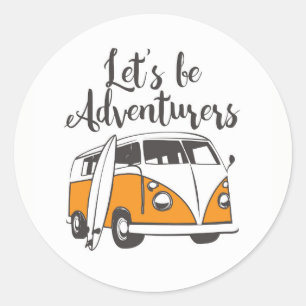 Let's be adventurers classic round sticker