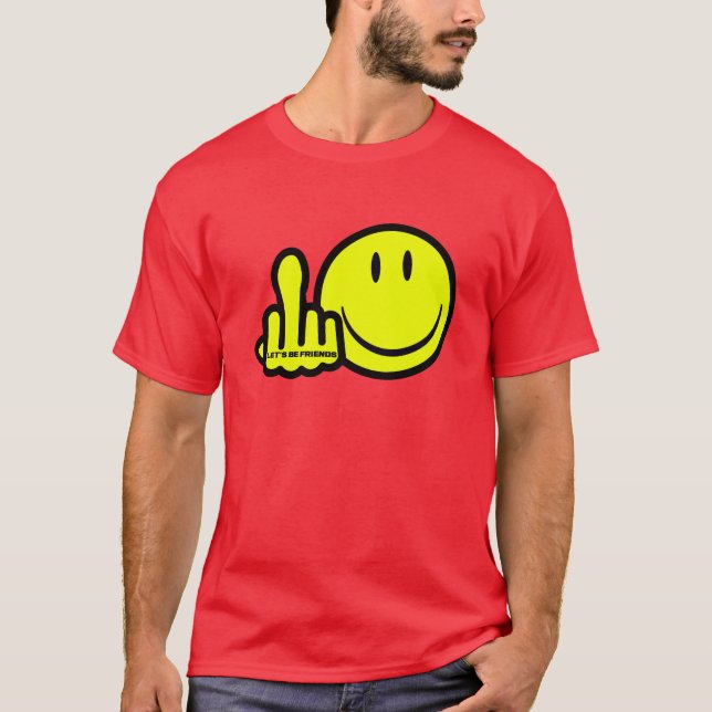 Let's Be Friends T-Shirt (Front)