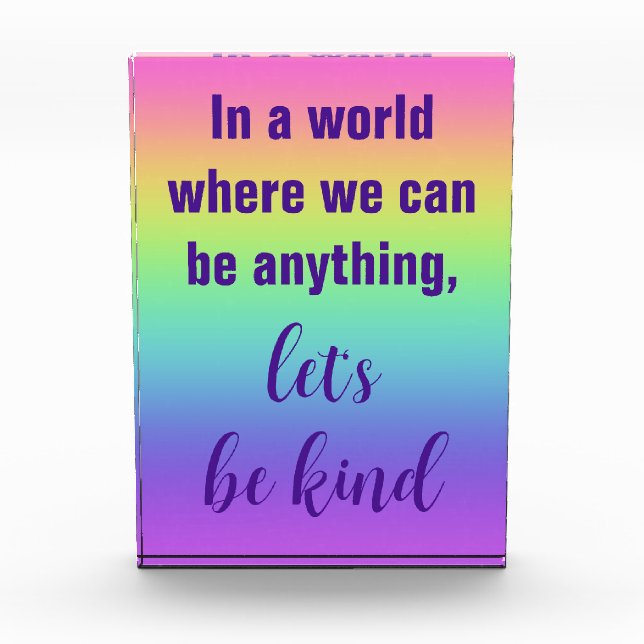 Let's Be Kind Rainbow Gradient Photo Block (Front)