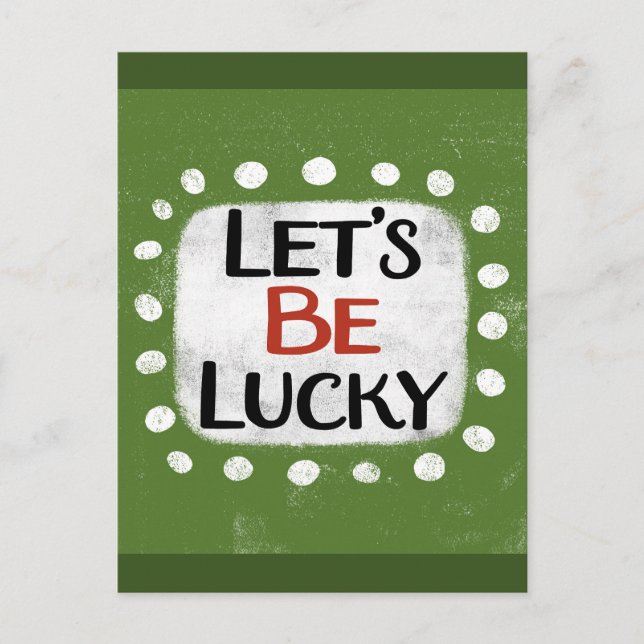 Let's Be Lucky Postcard (Front)