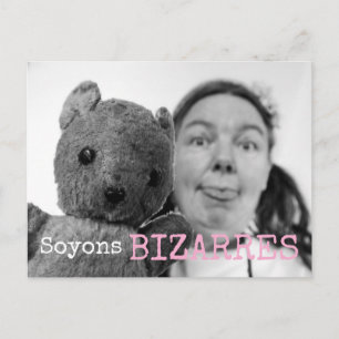Let's be weird - Soyons Bizarres Postcard