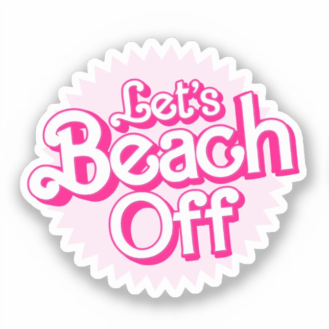 Let's Beach Off (Front)