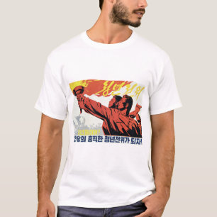 Lets Become Party's Faithful Young Vanguard! Korea T-Shirt