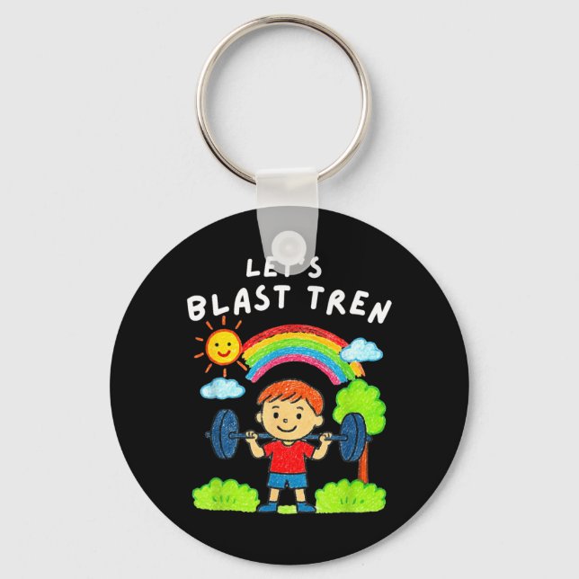 Lets Blast Tren Funny Gym Workout Key Ring (Front)